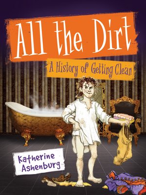 cover image of All the Dirt